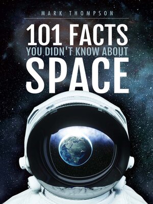 cover image of 101 Facts You Didn't Know About Space